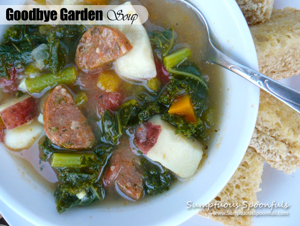 Goodbye Garden Soup with Sausage ~ Sumptuous Spoonfuls #soup #recipe