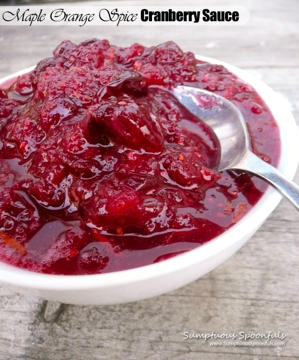 Maple Orange Spice Cranberry Sauce ~ Sumptuous Spoonfuls #cranberry #recipe