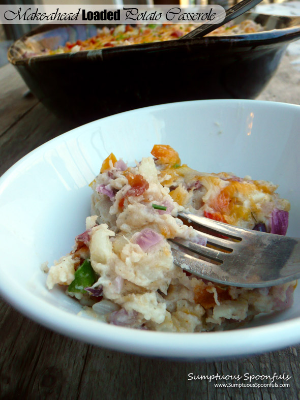 Marvelous Make Ahead Loaded Baked Potato Casserole ~ Sumptuous Spoonfuls #potato #recipe