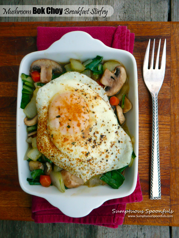 Mushroom Bok Choy Breakfast Stirfry ~ Sumptuous Spoonfuls #healthy #breakfast #recipe