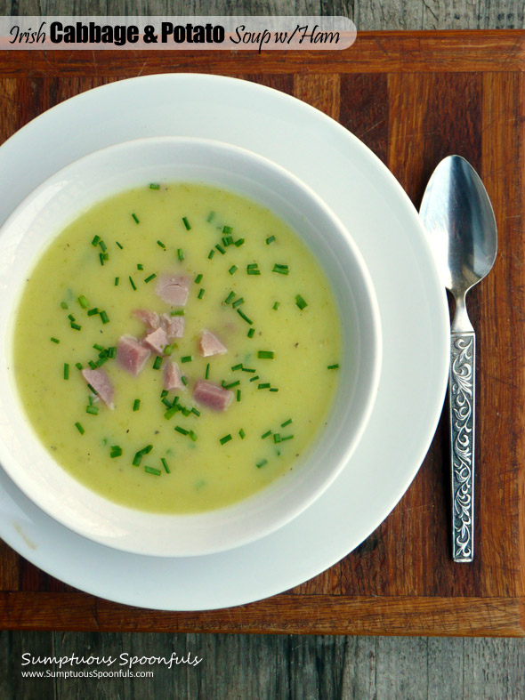 Irish Cabbage & Potato Soup with Ham ~ Sumptuous Spoonfuls #StPatricksDay #recipe