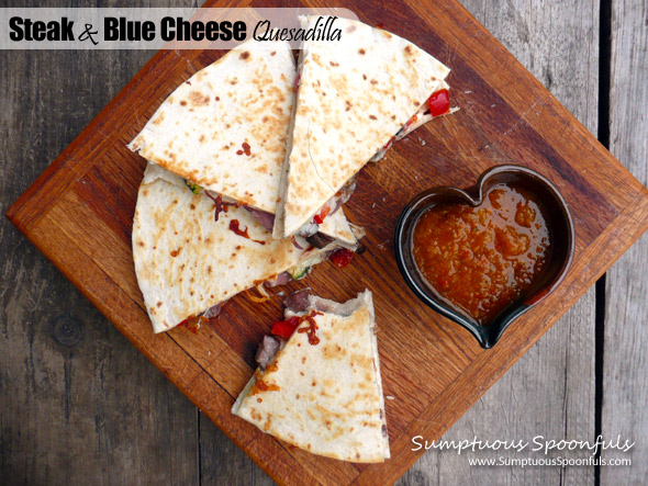 Steak & Blue Cheese Quesadilla ~ Sumptuous Spoonfuls #quick #snack or #dinner #recipe