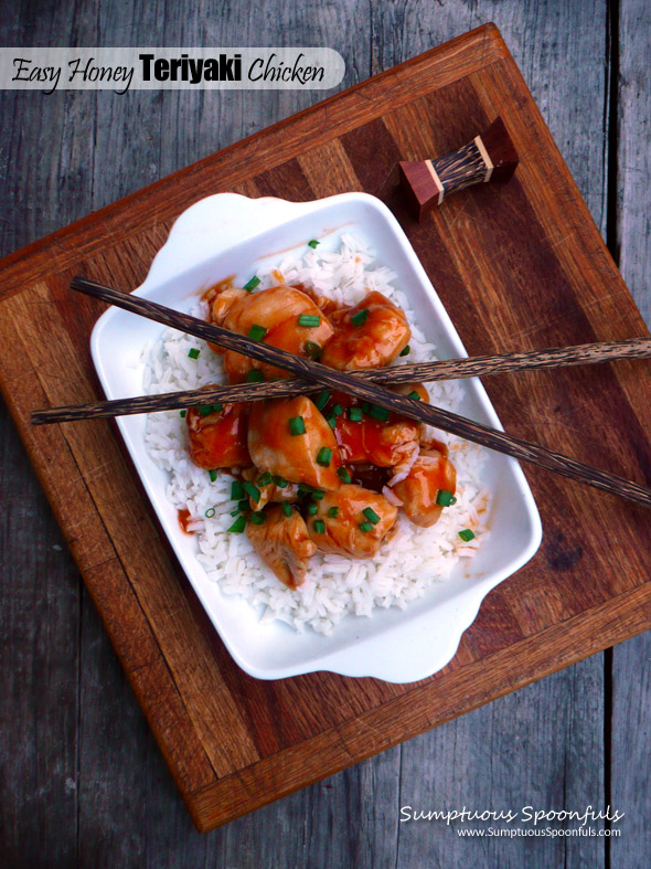 Easy Honey Teriyaki Chicken ~ Sumptuous Spoonfuls #quick #teriyaki #chicken #recipe