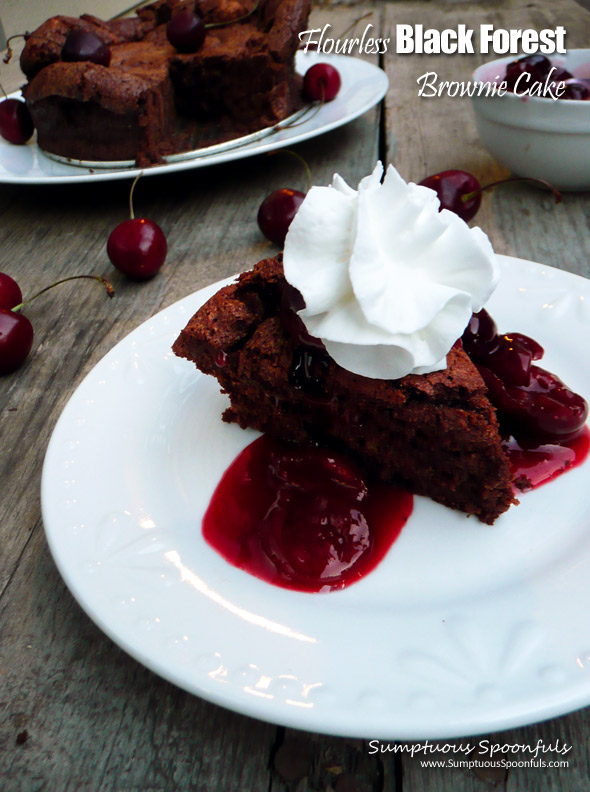 Flourless Black Forest Brownie Cake ~ Sumptuous Spoonfuls #flourless #brownie #cherry #cake #recipe