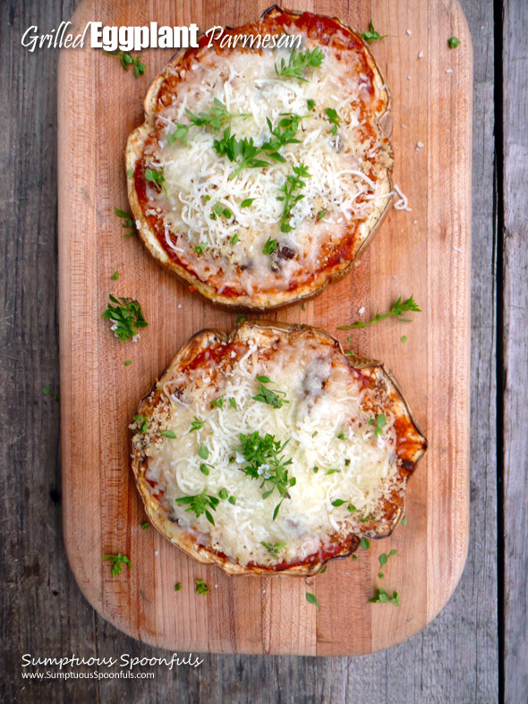 Grilled Eggplant Parmesan ~ Sumptuous Spoonfuls #healthy #eggplant #parmesan #recipe