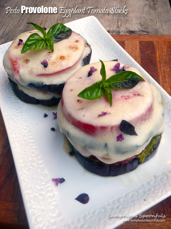 Pesto Provolone Eggplant & Tomato Stacks ~ Sumptuous Spoonfuls #easy #meatless #dinner #recipe