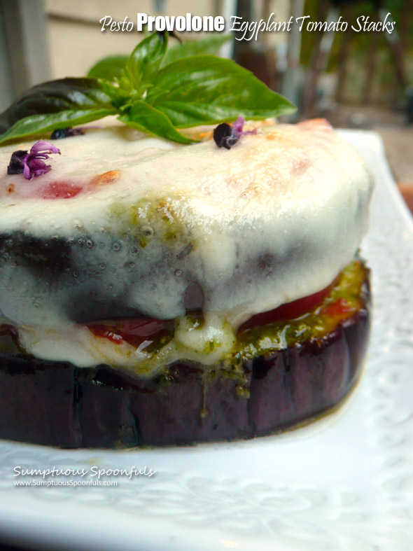 Pesto Provolone Eggplant & Tomato Stacks ~ Sumptuous Spoonfuls #easy #meatless #dinner #recipe