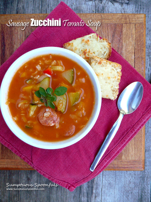 Sausage Zucchini Tomato Soup ~ Sumptuous Spoonfuls #autumn #harvest #soup #recipe