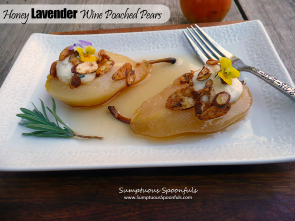 Honey Lavender White Wine Poached Pears ~ Sumptuous Spoonfuls #elegant #easy #dessert #recipe