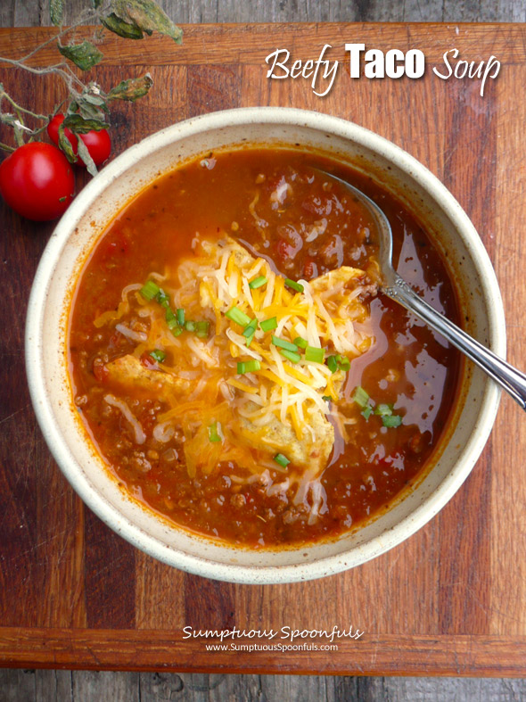 Beefy Taco Soup ~ Sumptuous Spoonfuls #beef #taco #Mexican #soup #recipe