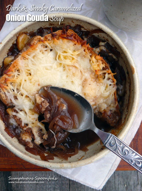 Dark & Smoky Caramelized Onion Gouda Soup ~ Sumptuous Spoonfuls #french #onion #soup #recipe