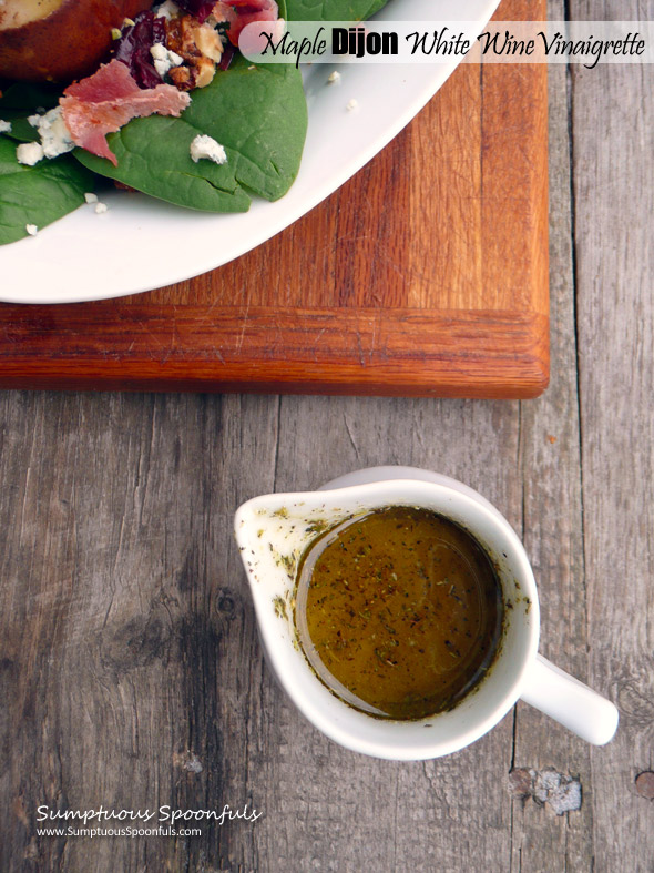 Maple Dijon White Wine Vinaigrette ~ Sumptuous Spoonfuls #easy #salad #dressing #recipe