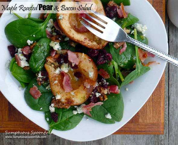 Maple Roasted Pear & Bacon Salad with cranberries, candied walnuts & blue cheese and a maple dijon white wine vinaigrette ~ Sumptuous Spoonfuls #roasted #pear #bacon #salad #recipe