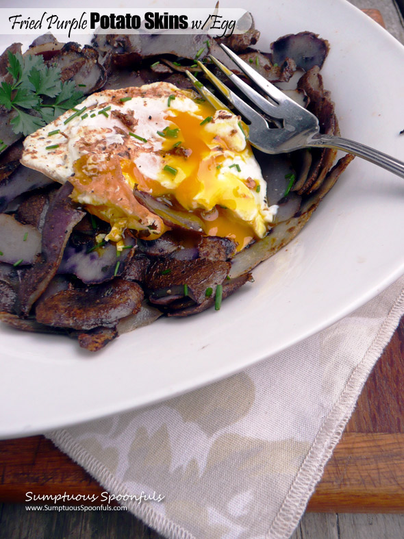 Fried Purple Potato Skins with Egg ~ Sumptuous Spoonfuls #potatoskin #breakfast #recipe