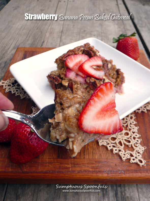 Strawberry Banana Pecan Baked Oatmeal ~ Sumptuous Spoonfuls #healthy #sweet #glutenfree #breakfast #recipe