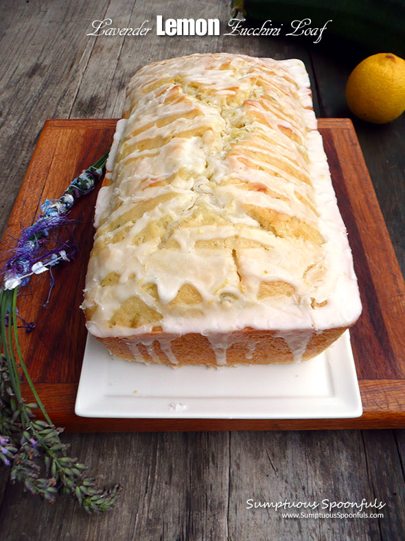 Lavender Lemon Zucchini Loaf ~ Sumptuous Spoonfuls #dessert #cake #zucchini #lemon #recipe