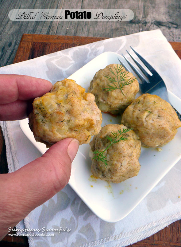 Dilled German Potato Dumplings ~ Sumptuous Spoonfuls #German #Potato #Dumpling #Recipe