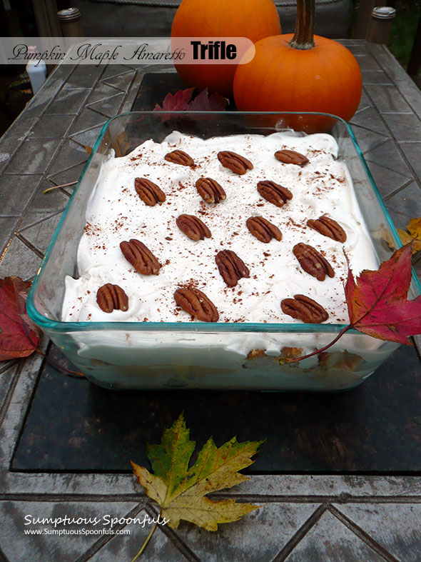 Pumpkin Maple Amaretto Trifle ~ Sumptuous Spoonfuls #easy #pumpkin #dessert #recipe