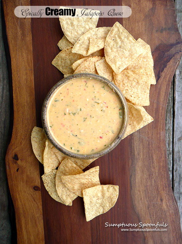 Epically Creamy Jalapeno Queso Dip ~ Sumptuous Spoonfuls #creamy #Mexican #queso #dip #recipe