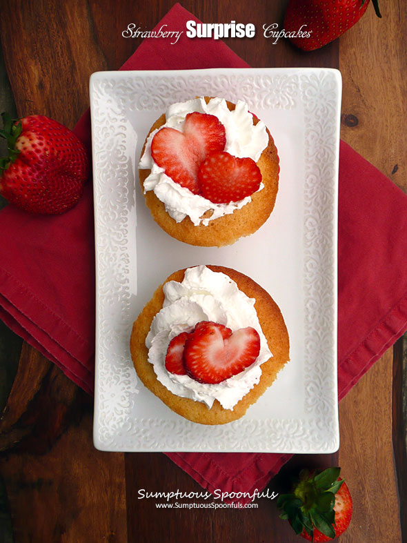 Strawberry Surprise Cupcakes ~ Sumptuous Spoonfuls #fresh #strawberry #cupcakes #recipe