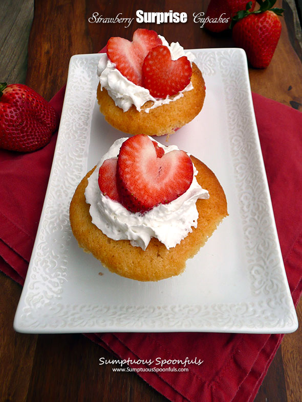 Strawberry Surprise Cupcakes ~ Sumptuous Spoonfuls #fresh #strawberry #cupcakes #recipe