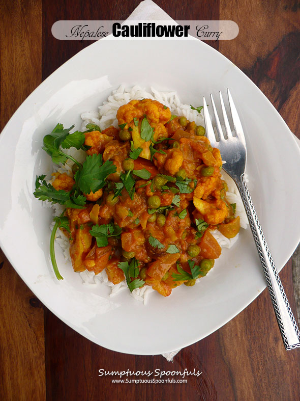 Nepalese Cauliflower Curry {Misayeko Tarkari} ~ Sumptuous Spoonfuls #Nepal #Cauliflower #Vegetarian #Curry #recipe