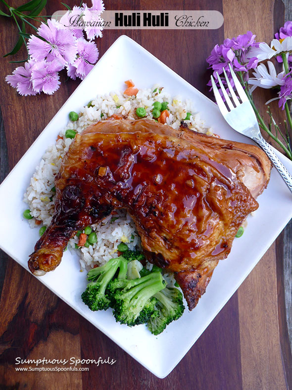 Hawaiian Huli Huli Chicken ~ Sumptuous Spoonfuls #tender #juicy #Hawaiian #grilled #chicken #recipe