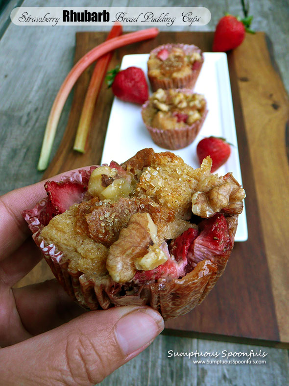 Strawberry Rhubarb Bread Pudding Cups ~ Sumptuous Spoonfuls #dessert for #breakfast #muffins