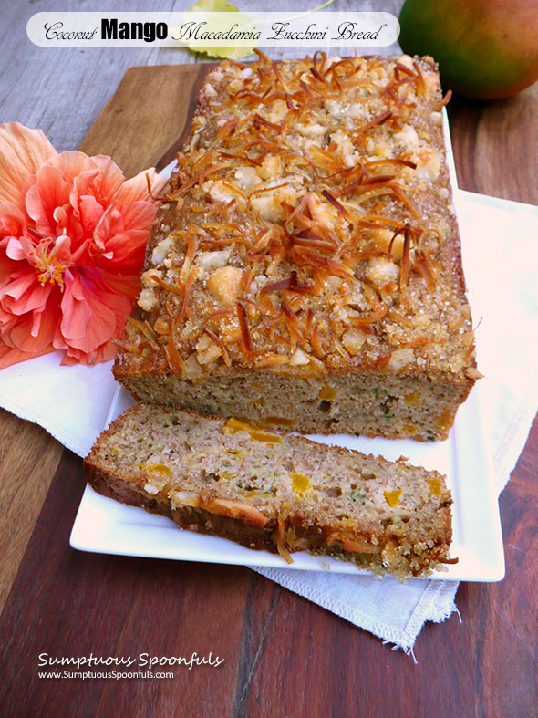 Coconut Mango Macadamia Zucchini Bread ~ Sumptuous Spoonfuls #tropical #zucchini #bread #recipe