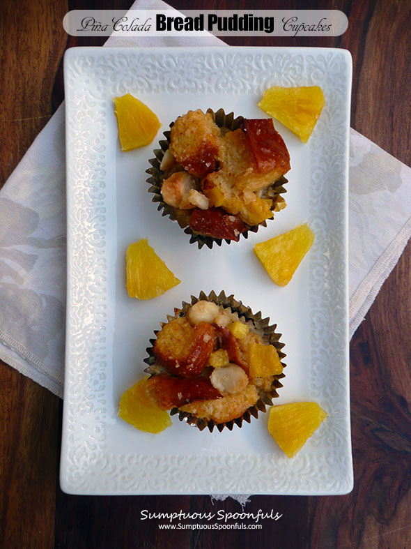 Piña Colada Bread Pudding Cupcakes ~ Sumptuous Spoonfuls #pineapple #coconut #breadpudding #recipe