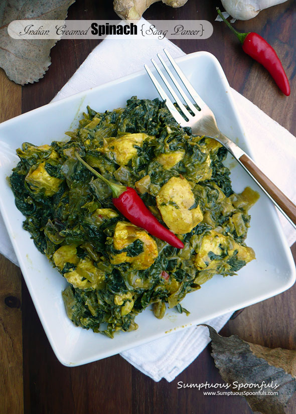 Indian Creamed Spinach w Cheese (Saag Paneer) ~ Sumptuous Spoonfuls #Indian #spinach #recipe