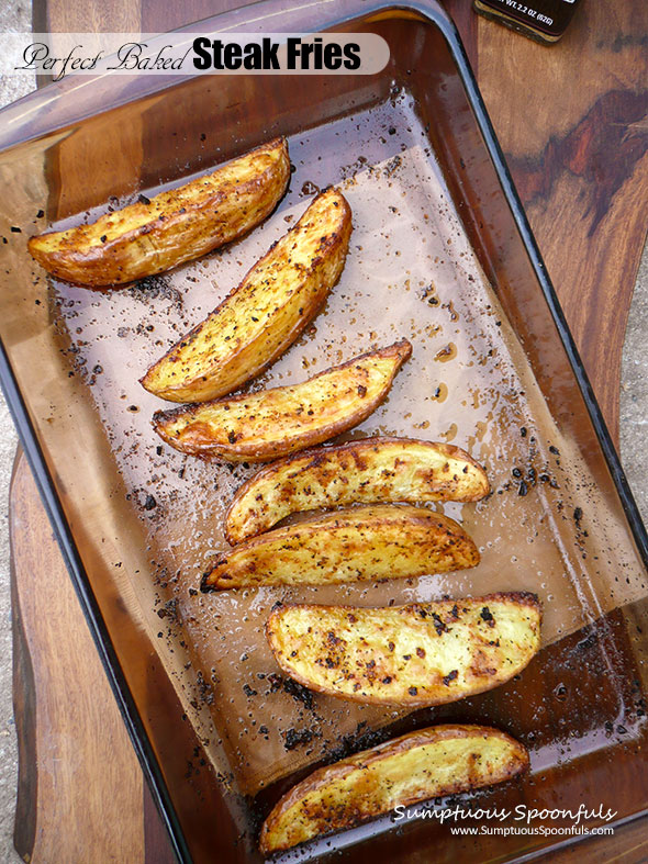 Perfect Baked Steak Fries ~ Sumptuous Spoonfuls #oven #fries #recipe 