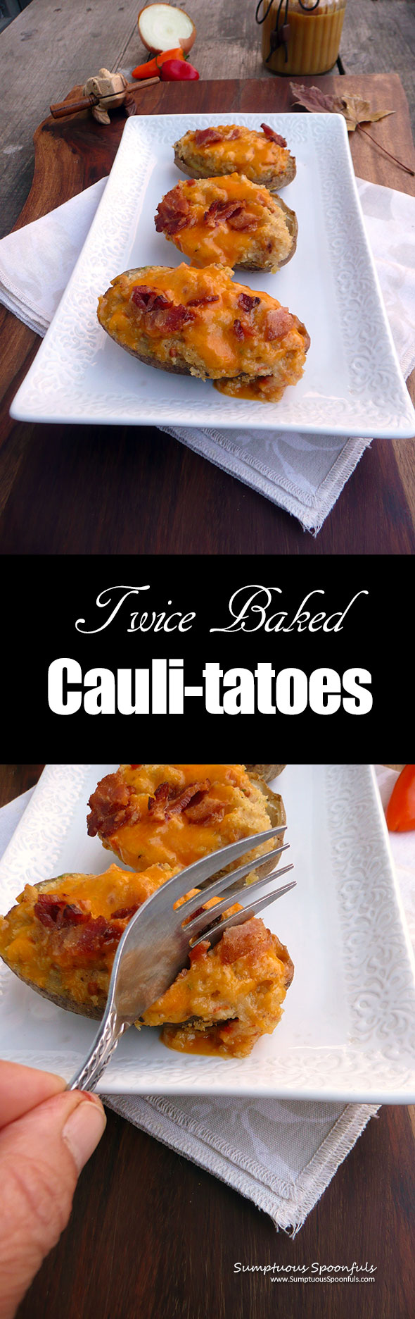 Twice Baked Cauli-Tatoes | Sumptuous Spoonfuls #healthy #bacon #potato #recipe