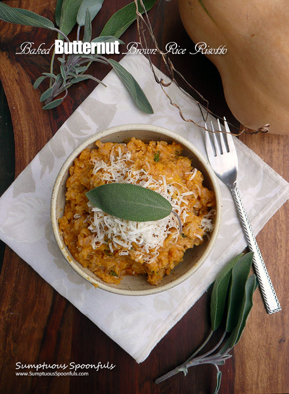 Baked Butternut Brown Rice Risotto ~ Sumptuous Spoonfuls #easy #healthy #risotto #recipe
