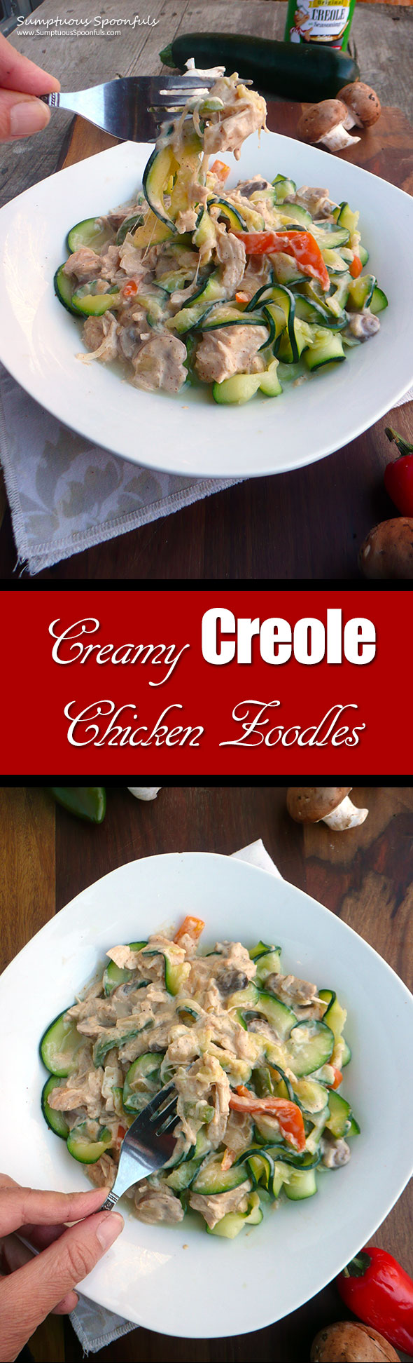 Creamy Creole Chicken Zoodles ~ Sumptuous Spoonfuls #Cajun #Creole #Chicken #Recipe