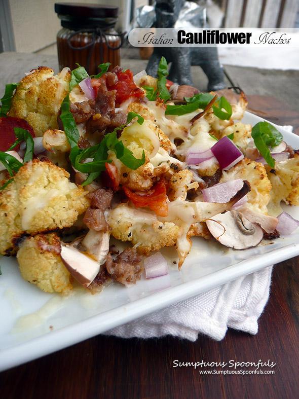 Italian Cauliflower Nachos ~ Sumptuous Spoonfuls #healthy #Italian #nachos #recipe