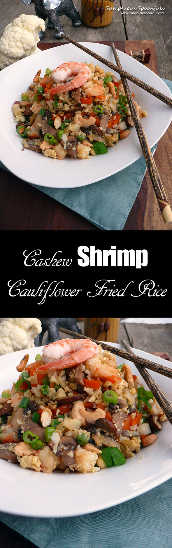 Cashew Shrimp Cauli-Fried Rice ~ Sumptuous Spoonfuls #Cauliflower #Dinner #Recipe #Lowcarb #Healthy #Delicious