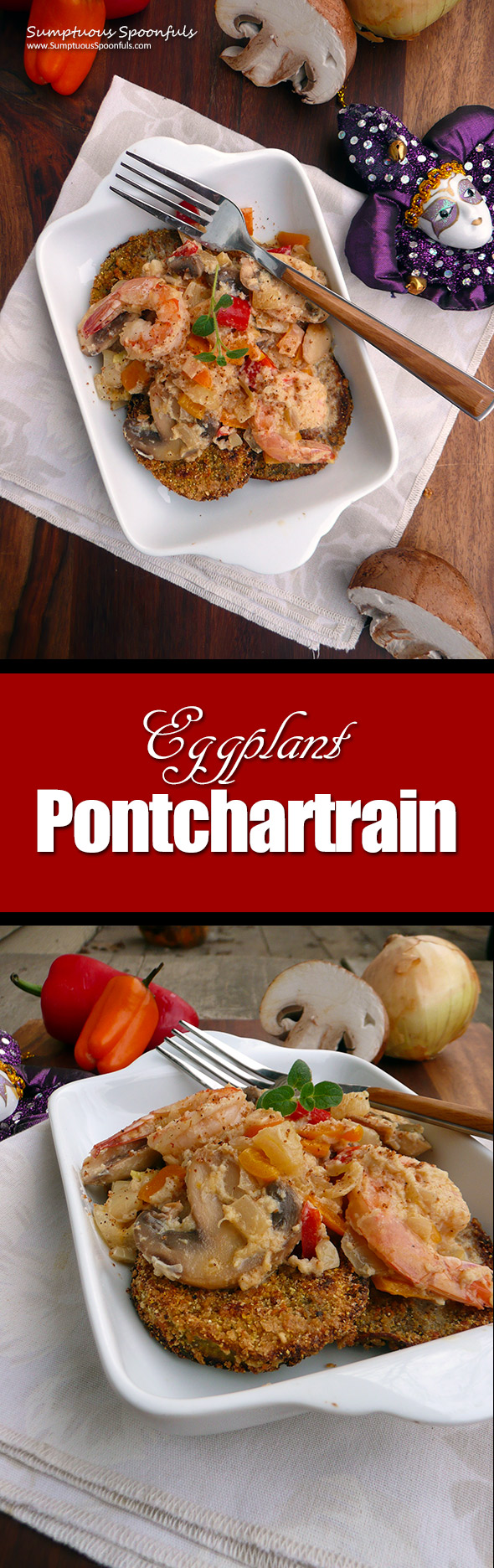 Eggplant Pontchartrain ~ Sumptuous Spoonfuls #Cajun #Creole #Seafood #Recipe