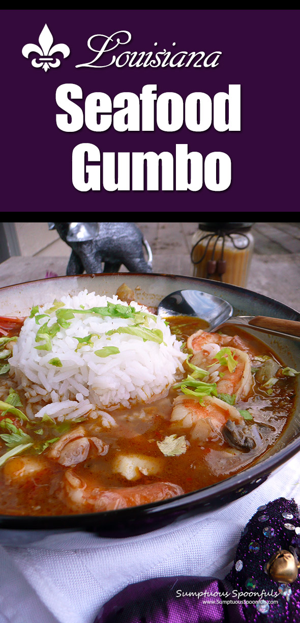 Lousiana Seafood Gumbo ~ Sumptuous Spoonfuls #gumbo #recipe