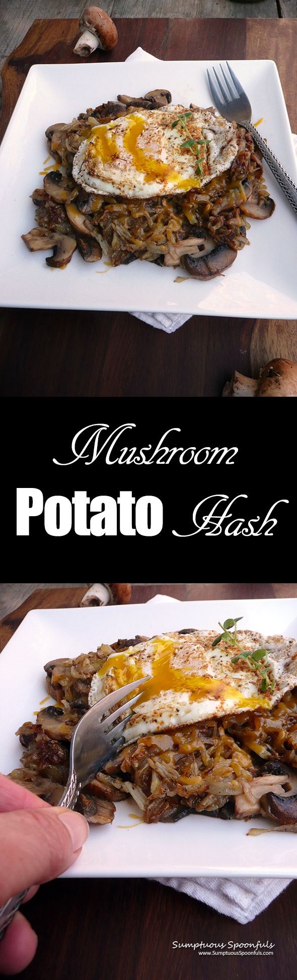 Mushroom Potato Hash ~ Sumptuous Spoonfuls #quick #breakfast #recipe