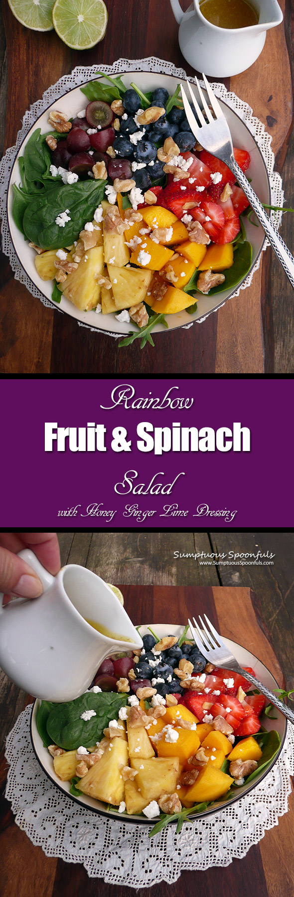 Rainbow Fruit & Spinach Salad w Honey Ginger Lime Dressing ~ Sumptuous Spoonfuls #salad #recipe