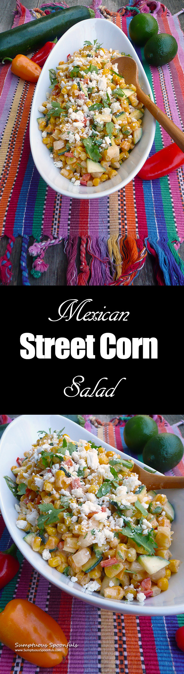 Mexican Street Corn Salad w/Zucchini ~Sumptuous Spoonfuls #easy #Mexican #salad #recipe