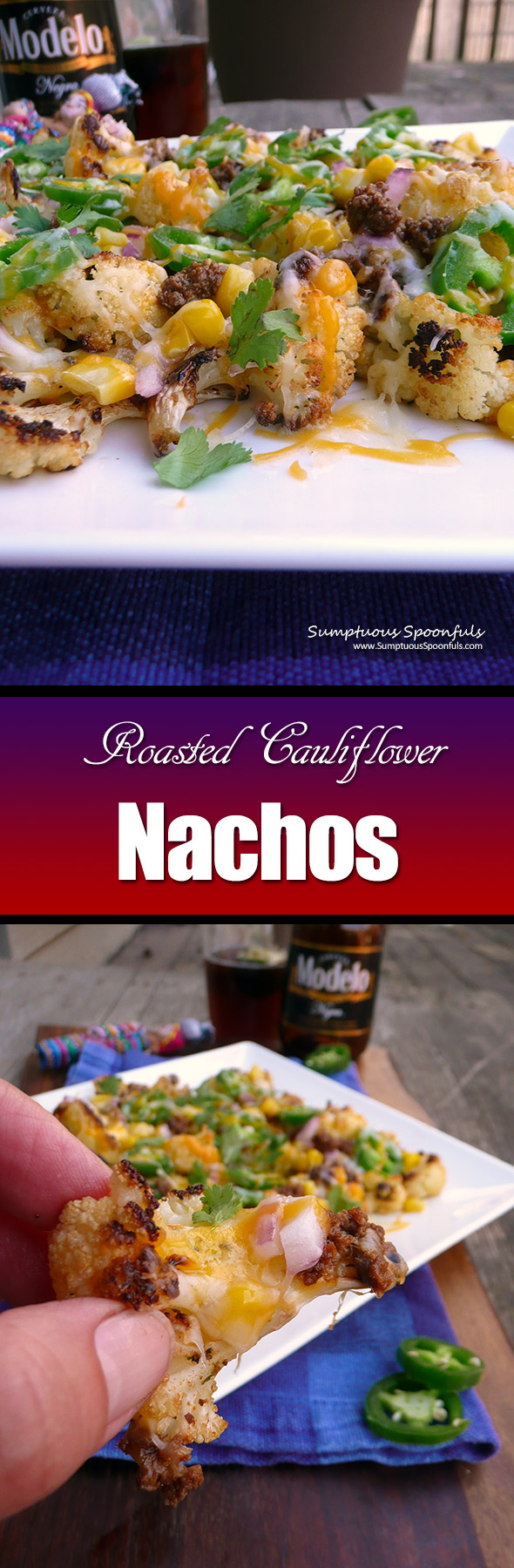 Roasted Cauliflower Nachos ~ Sumptuous Spoonfuls #easy #healthy #CincoDeMayo #recipe