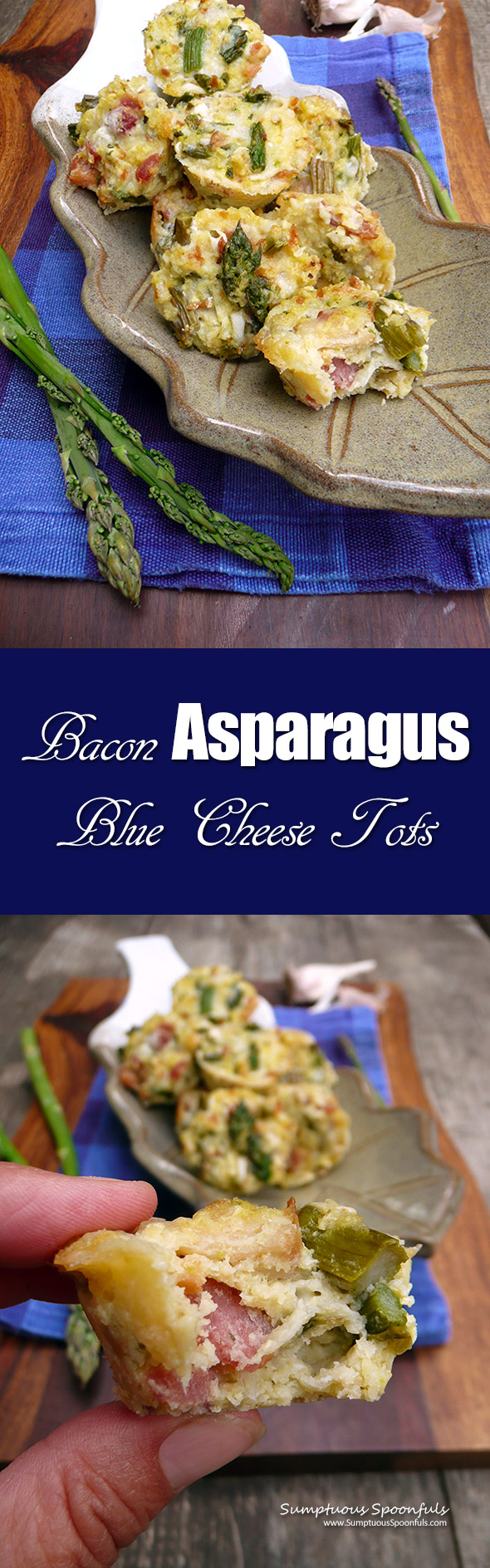 Bacon Asparagus Blue Cheese Tots ~ Sumptuous Spoonfuls #bitesize #appetizer #side #recipe