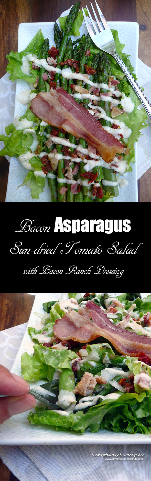 Bacon Asparagus Sun-dried Tomato Salad w/Bacon Ranch Dressing ~ Sumptuous Spoonfuls #bacon #salad #recipe