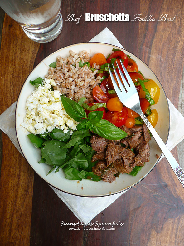 Beef Bruschetta Buddha Bowl ~ Sumptuous Spoonfuls #easy #dinnerinabowl #recipe