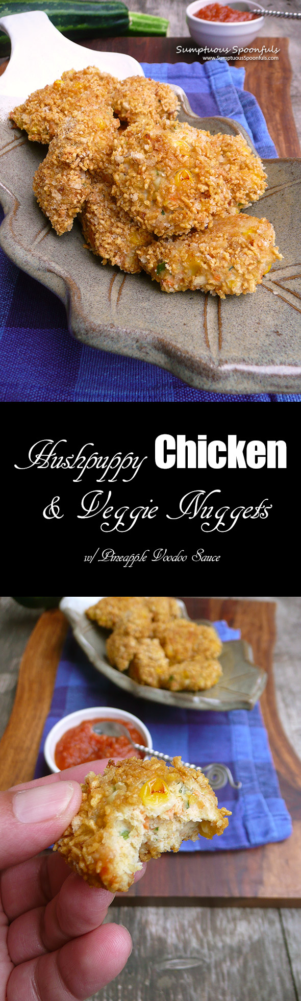 Hushpuppy Chicken & Veggie Nuggets with Pineapple Voodoo Sauce ~ Sumptuous Spoonfuls #spicy #cajun #chicken #nugget #recipe