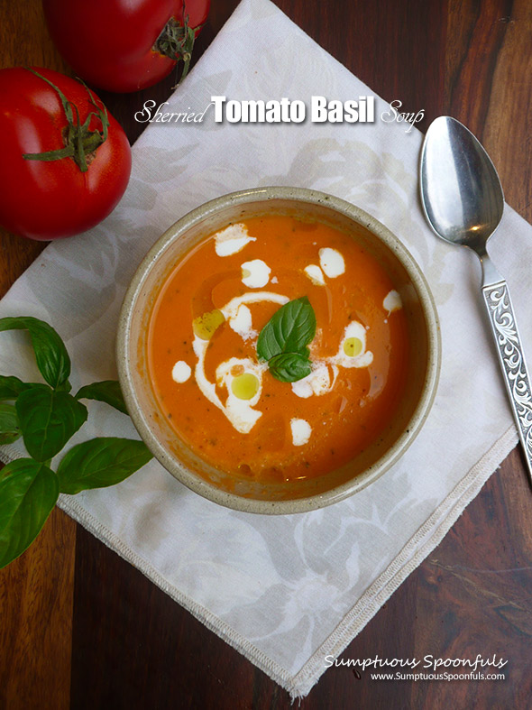 Sherried Tomato Basil Soup with Marinated Feta ~ Sumptuous Spoonfuls #tomato #soup #recipe