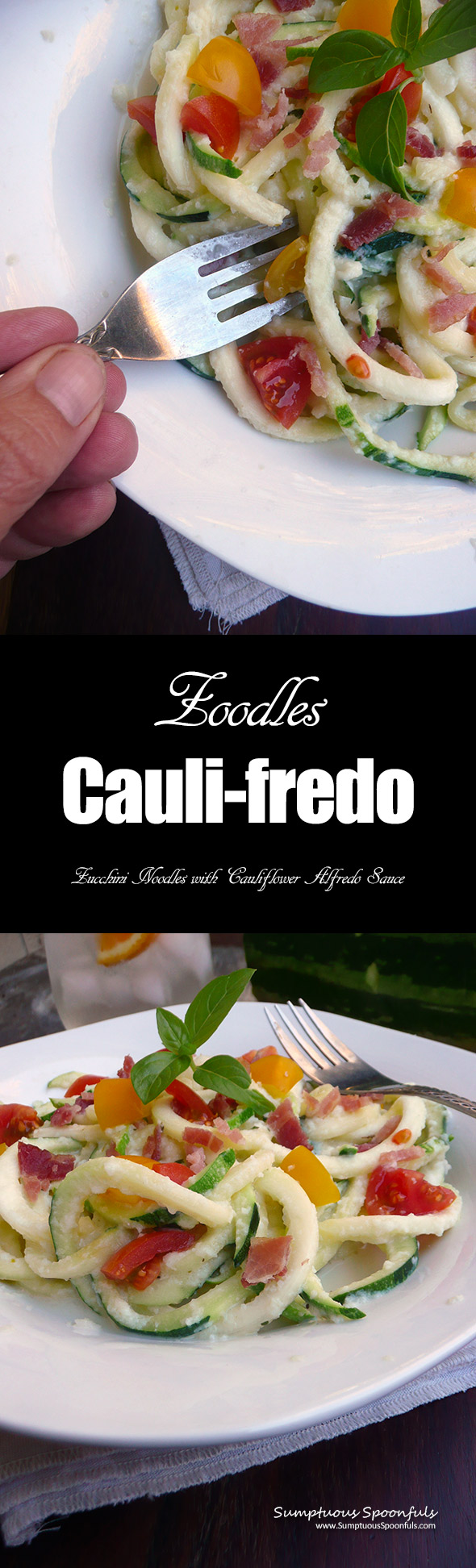 Zoodles Cauli-fredo ~ Zucchini Noodles with Cauliflower Alfredo Sauce ~ Sumptuous Spoonfuls #healthy #dinner #recipe