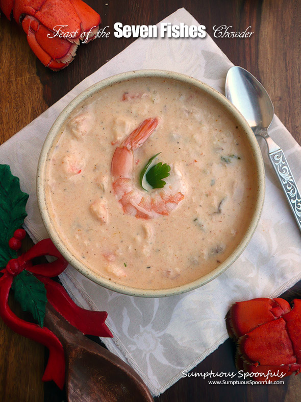 Feast of the Seven Fishes Chowder ~ Sumptuous Spoonfuls #seafood #chowder #recipe